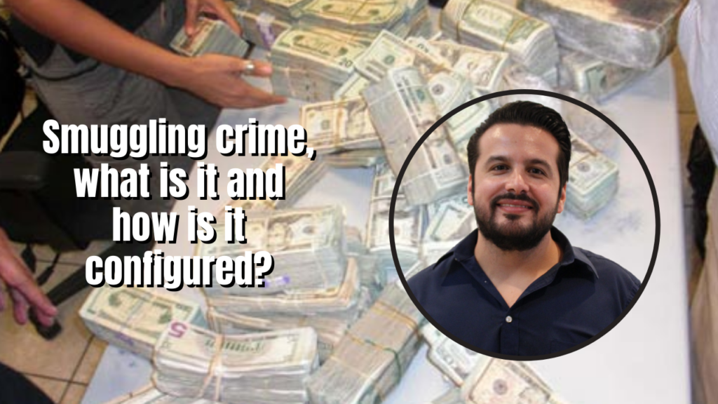 Smuggling crime, what is it and how is it configured?
